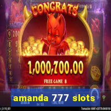 amanda 777 slots